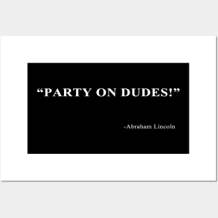 Abraham Lincoln Party Quote Posters and Art